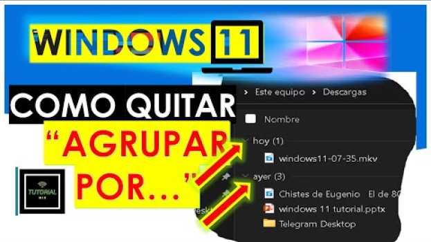 Video Cómo quitar "Agrupar Por" Fechas En La Carpetas De Windows 11 ? in English