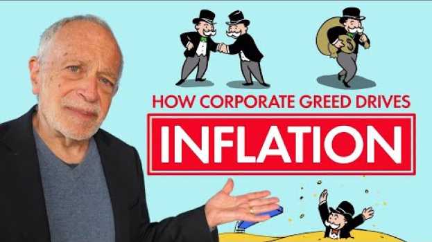 Video You Are Being Lied to About Inflation | Robert Reich em Portuguese