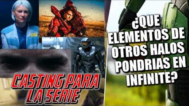 Video ¿Que Elementos Pondrian de Otros Halos en Halo Infinite? | Nuevas Noticias de Halo (Serie de Tv) su italiano