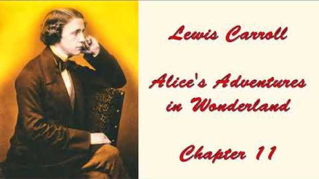 Видео Alice's Adventures in Wonderland -  - Chapter 11: Who Stole the Tarts? на русском