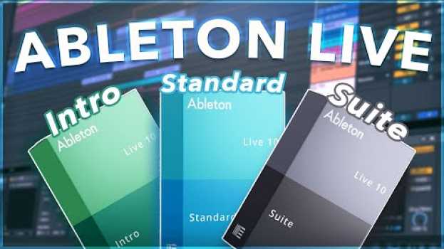 Video Ableton Live 10: Intro vs. Standard vs. Suite vs. Lite - Which Should You Buy? em Portuguese