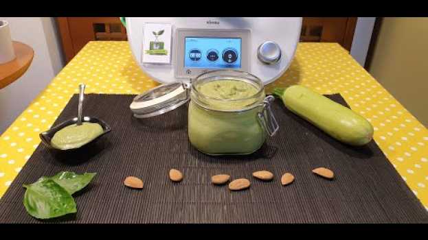 Video Pesto di zucchine mandorle e basilico per bimby TM6 TM5 TM31 in Deutsch
