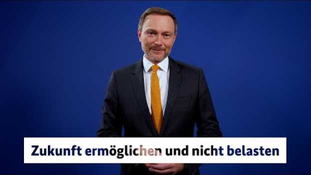 Video Die Bundesregierung stellt sich vor: Finanzminister Lindner in Deutsch