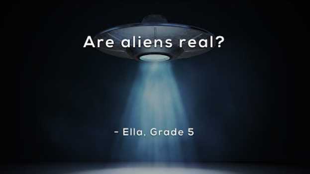 Video Are aliens real? in English