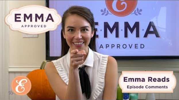 Video Emma Reads Episode Comments in English