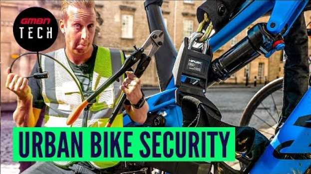 Видео How To Lock Your Bike In Town | Urban Bike Security Guide на русском