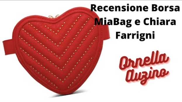 Video Chiara Ferragni, Mia Bag e la mia Recensione. Tutto in un video! em Portuguese