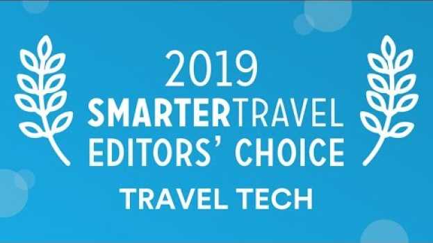 Video Best Travel Tech Gear (You Should Have) | SmarterTravel Editors' Choice Awards (2019) su italiano