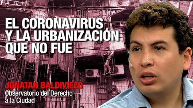 Video Buenos Aires: El coronavirus y la urbanización que no fue su italiano