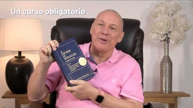 Video Un Curso Obligatorio ??  Un curso de milagros con David Hoffmeister UCDM ~Maestro -Chapala, Mexico em Portuguese